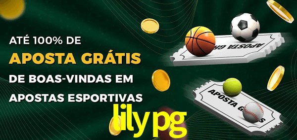 lilypg Ate 100% de Aposta Gratis